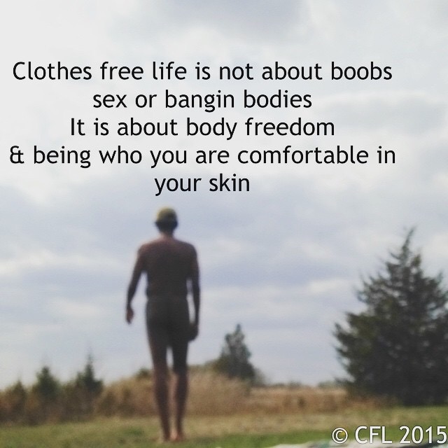 Clothes free life is ..